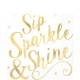 Cheers to You - "Sip, Sparkle & Shine" Servietter