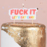 Fuck it, let’s eat cake fødselsdagslys fra Gingerray